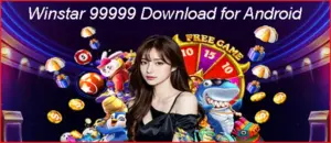 Winstar 99999 download – Online Casino APK for Android 3